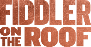 Fiddler on the Roof | Official Website